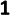 1