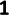 1